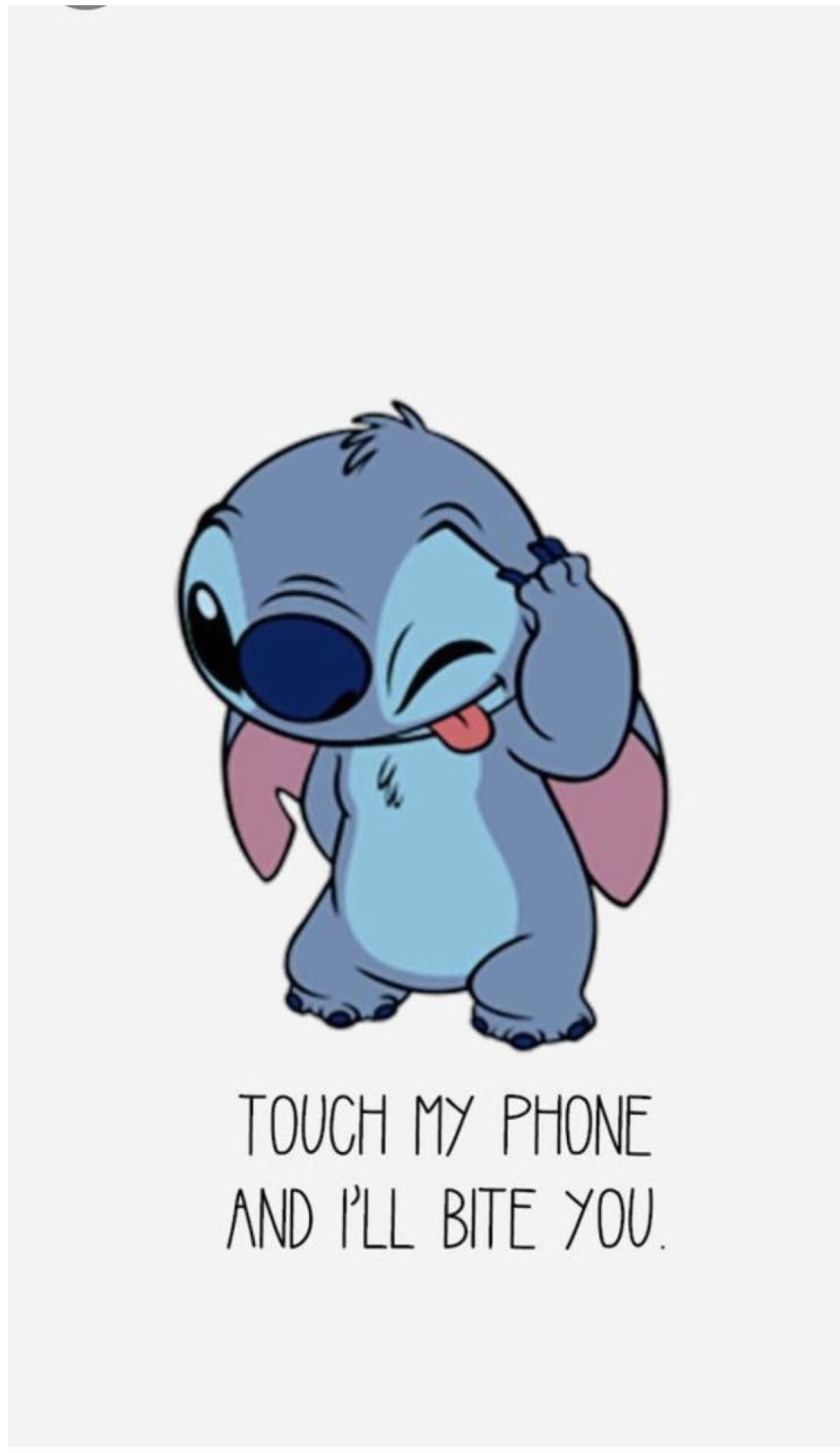 Stitch touch my phone and i'll bite you - Stitch