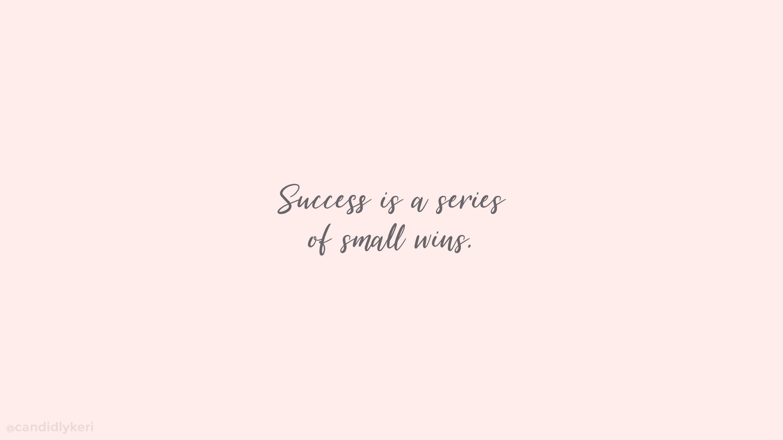 Success is a series of small wins quote wallpaper for desktop or phone - Desktop, quotes, inspirational, motivational