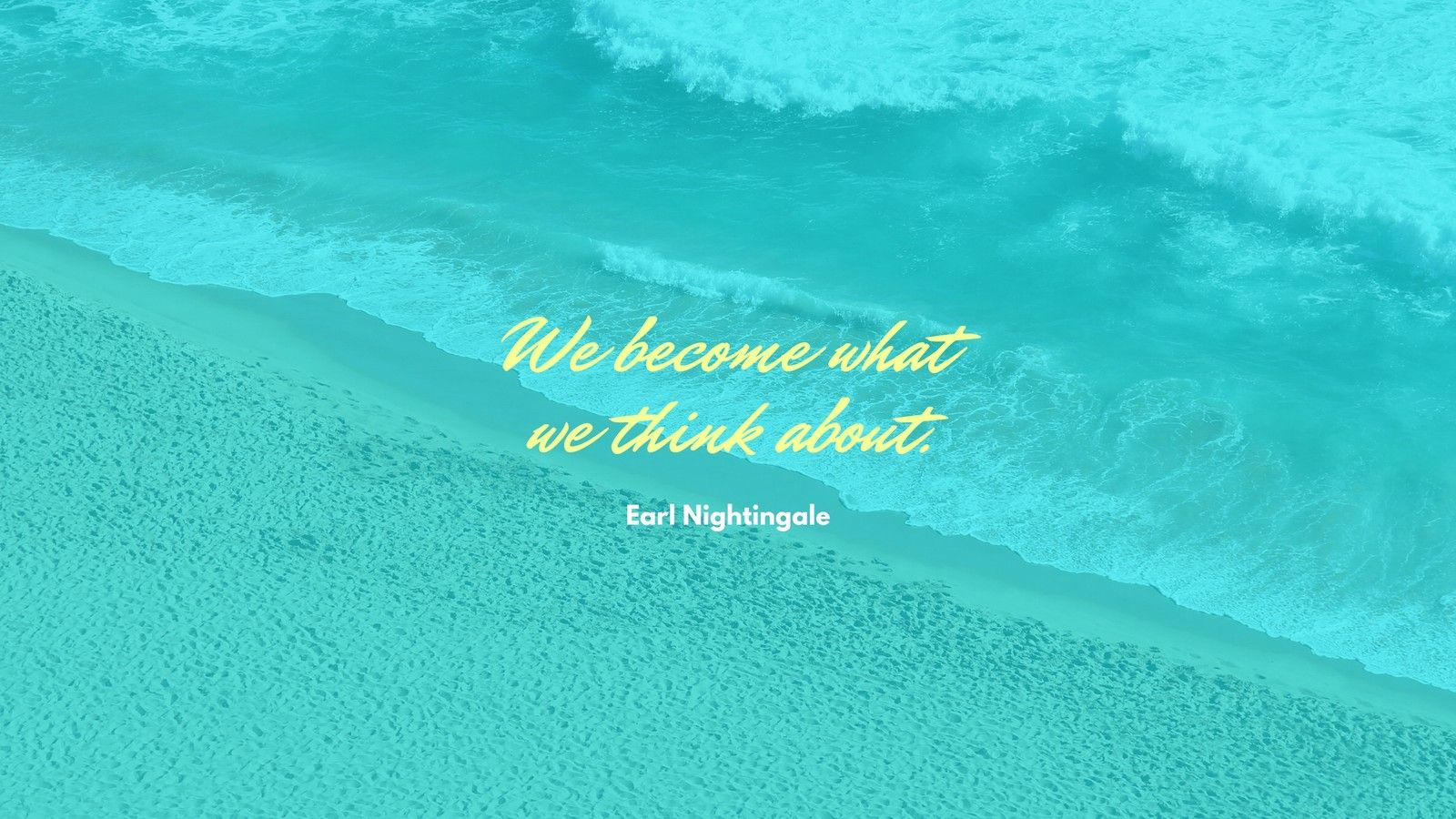 A quote on the beach with blue water and sand - Cyan