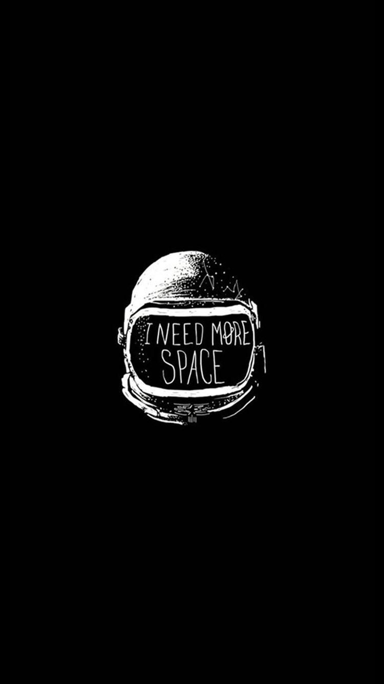 Space helmet I Need More Space iPhone 8 Wallpaper Free Download
