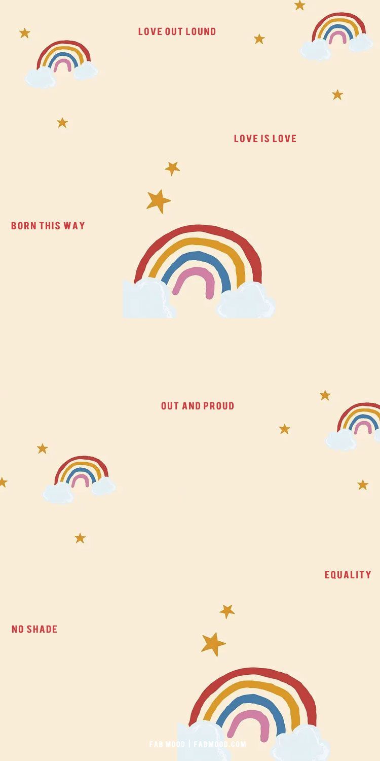 Pride Wallpaper Ideas for iPhones and Phones : Pride Month Quotes