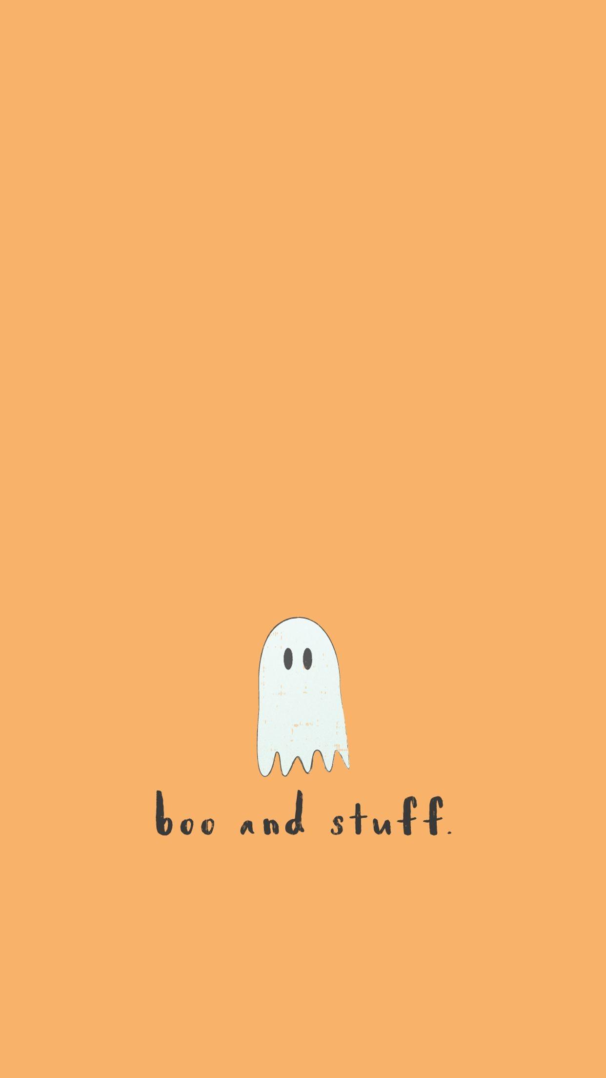 Halloween phone background with a ghost and the words 