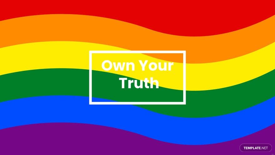 Own your truth - Pride