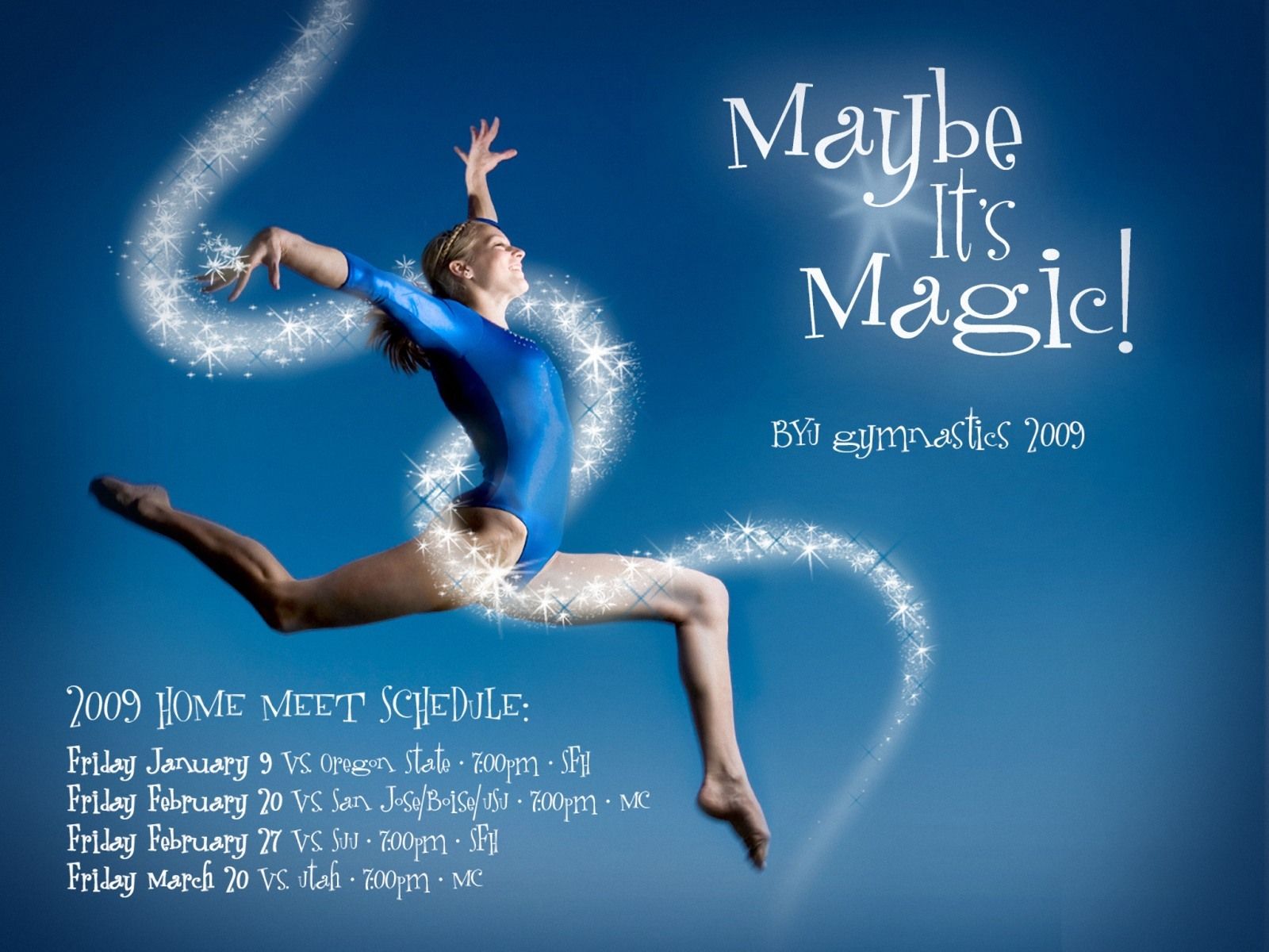 A poster for the movie maya's magic - Gymnastics