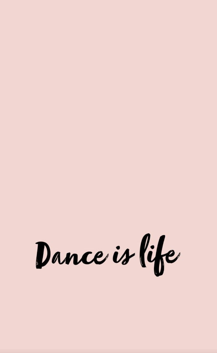 Dance is life ❤ #realthings. Dance quotes, Dance wallpaper, Dance quotes inspirational