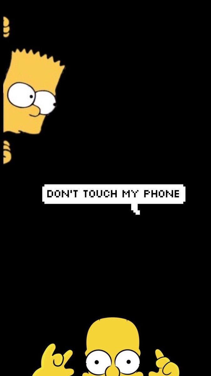 Simpsons don't touch my phone - Don't touch my phone