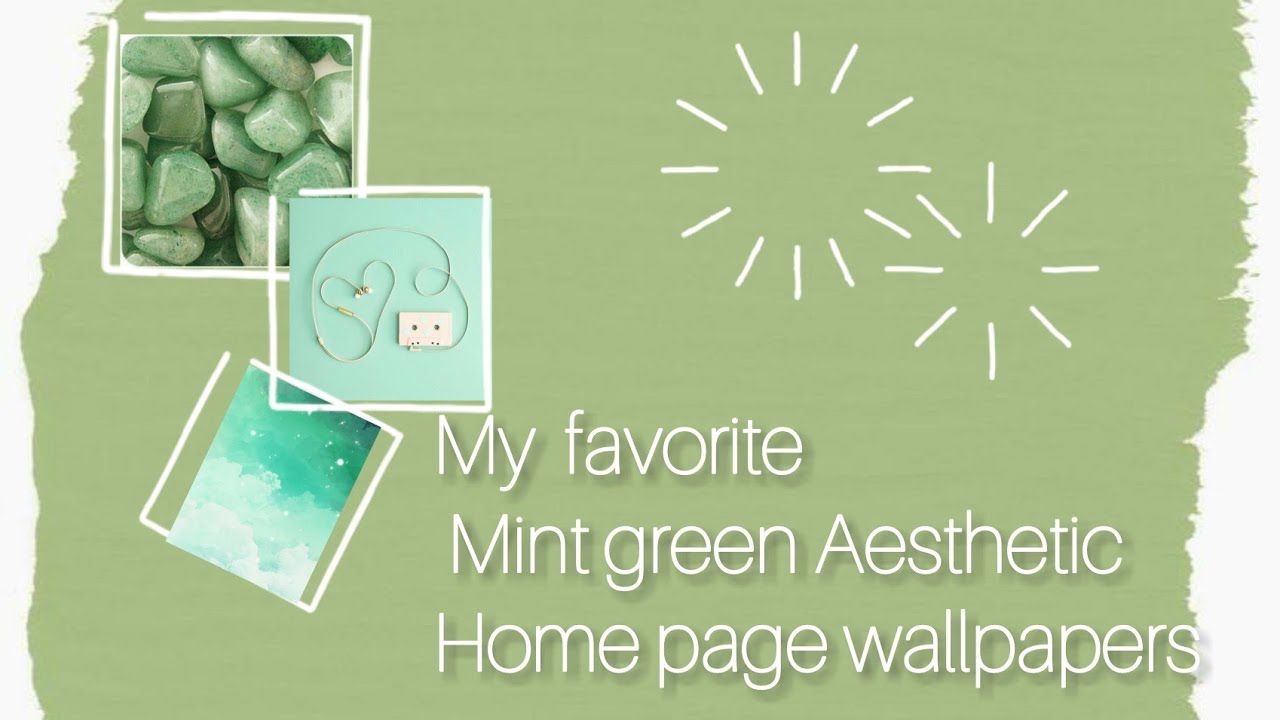 My Home Page Wallpaper Collection Mint Green Aesthetic Wallpaper Android Phone #