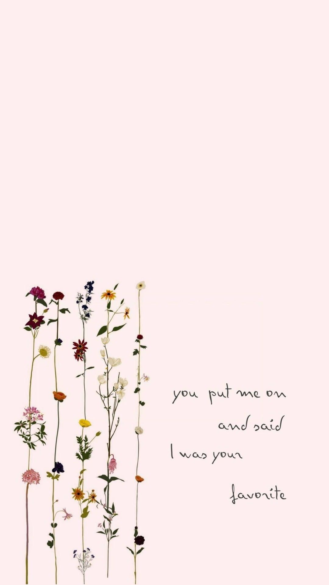 A quote from the book of flowers - Taylor Swift