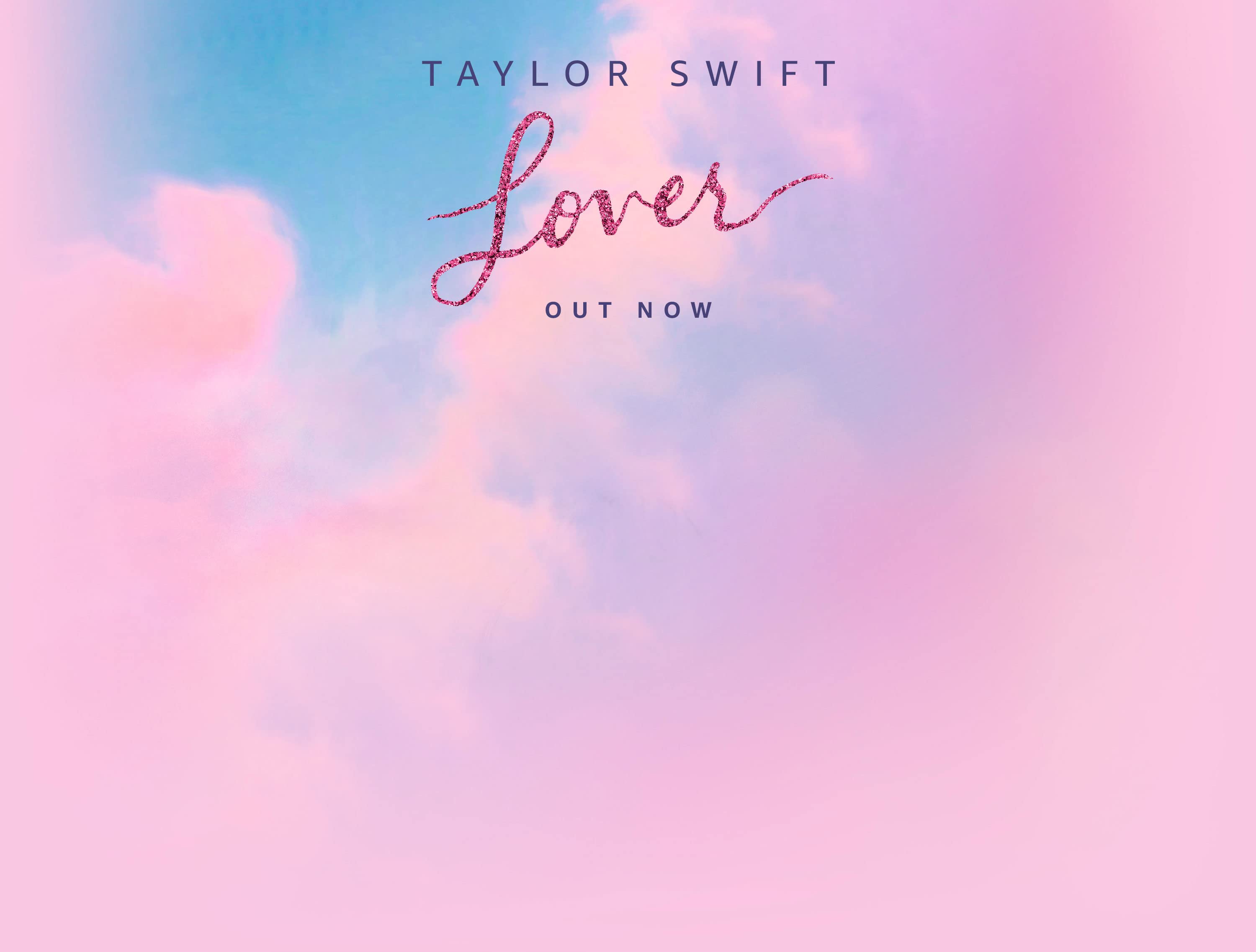 Taylor Swift Lover Out Now - Taylor Swift