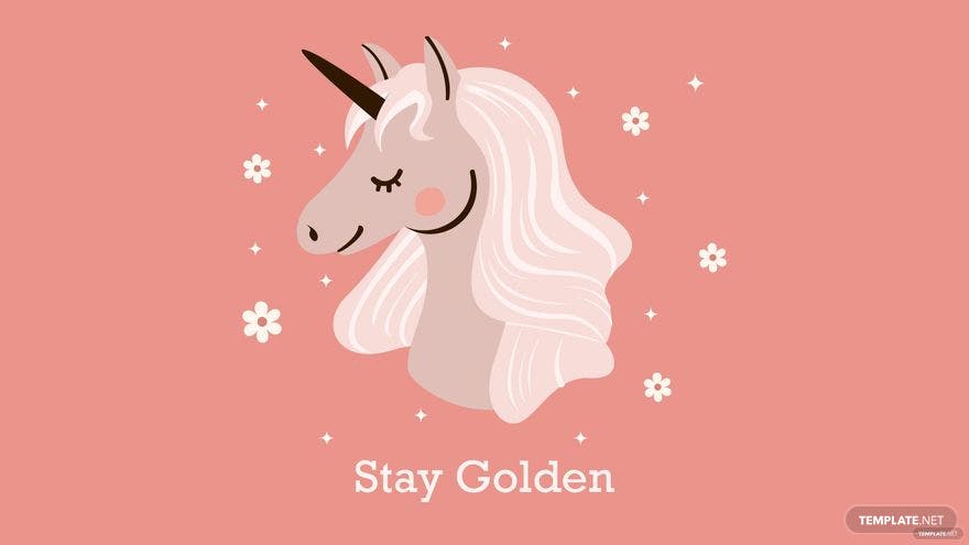 A unicorn with the words stay golden - Unicorn