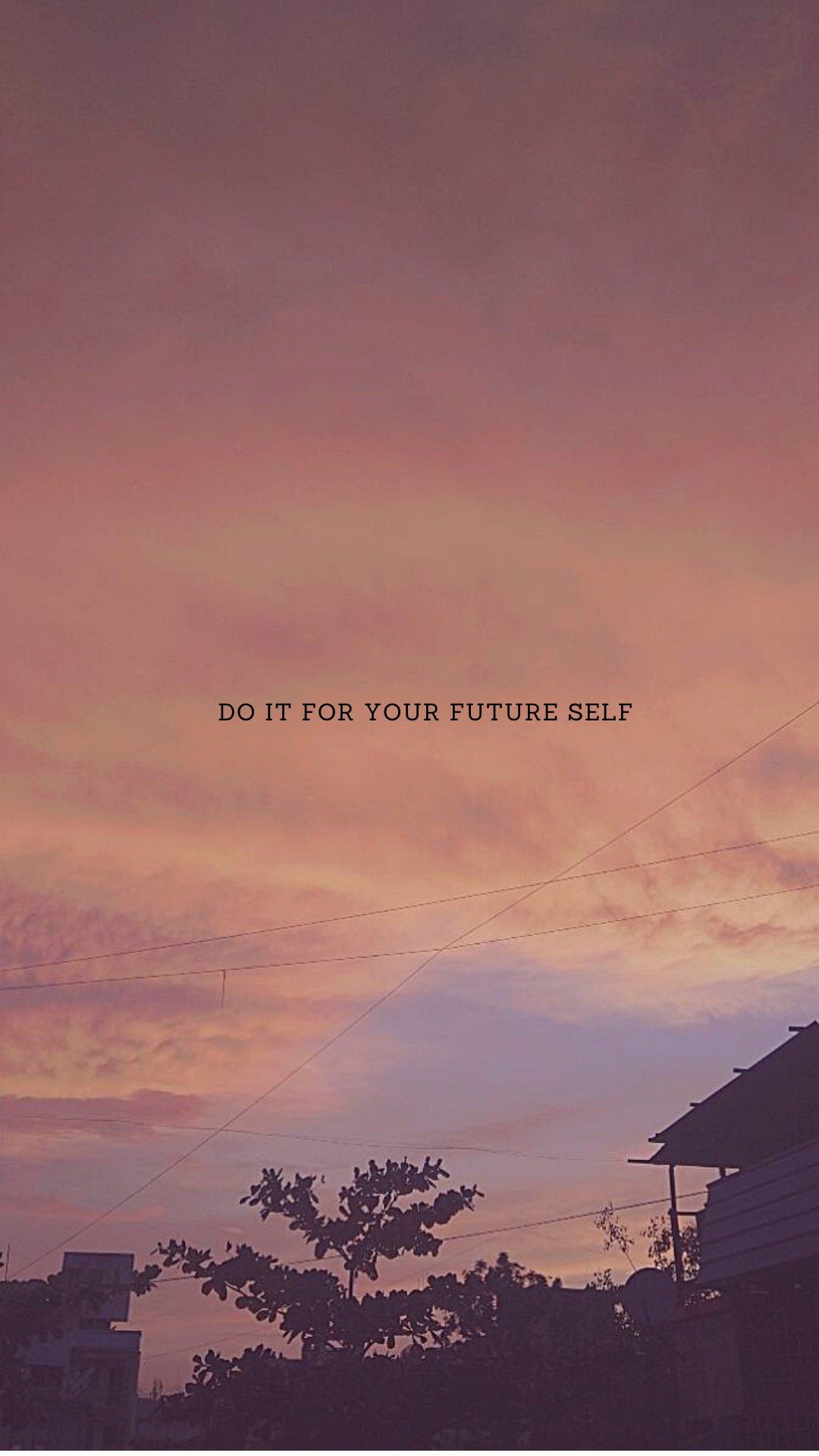 Do it for your Future Self Motivational Quotes Aesthetic iPhone Wallpaper. iPhone wallpaper vintage quotes, Pretty phone wallpaper, Aesthetic lockscreens