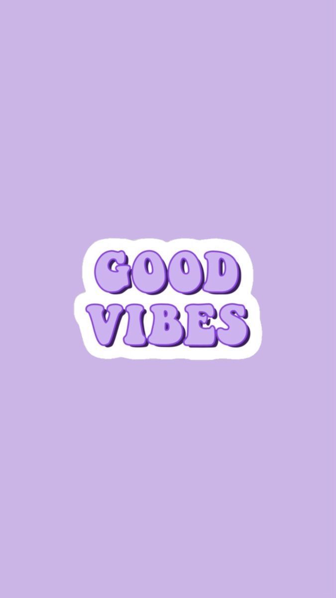 Aesthetic purple background with the words good vibes - Pastel purple, purple quotes, light purple