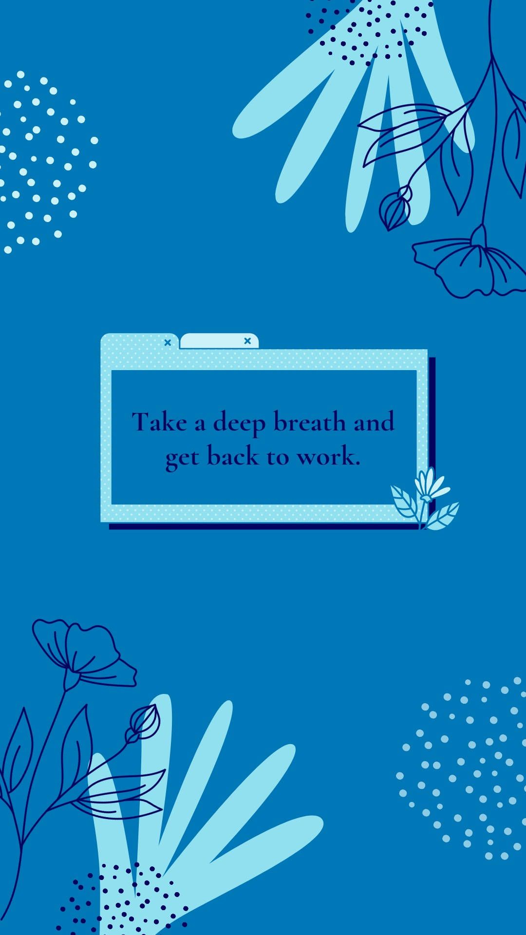 Download Blue Aesthetic Deep Breath Quote Wallpaper