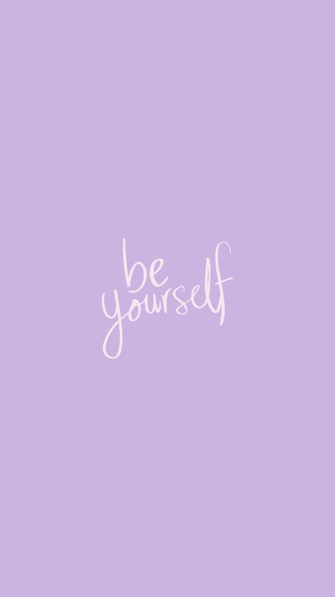 Purple background, cute backgrounds for girls, motivational quote, be yourself - Purple quotes