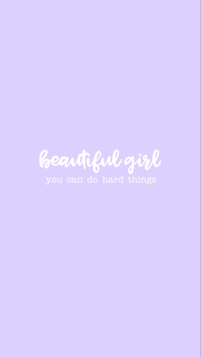 A beautiful girl you can have anything - Purple quotes
