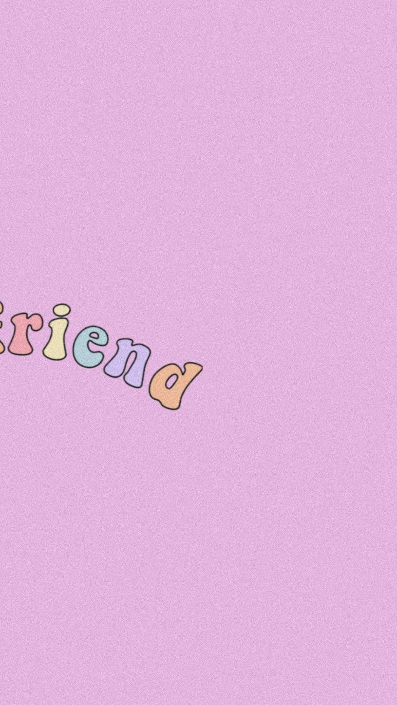 aesthetic bestfriend wallpaper. Best friend wallpaper, Friends wallpaper, Funny iphone wallpaper