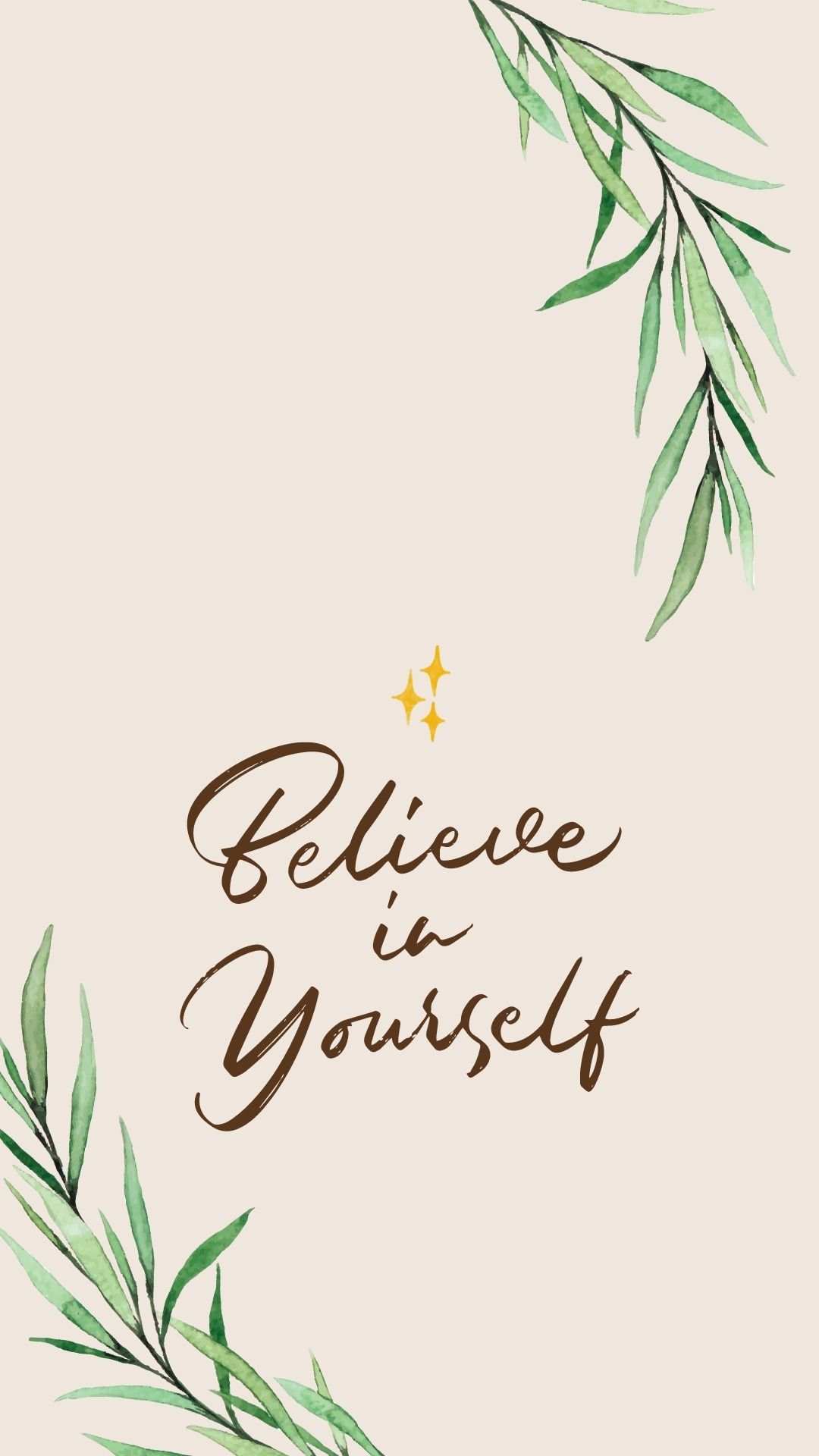 Believe in yourself phone wallpaper - Pastel green, motivational, sage green, quotes