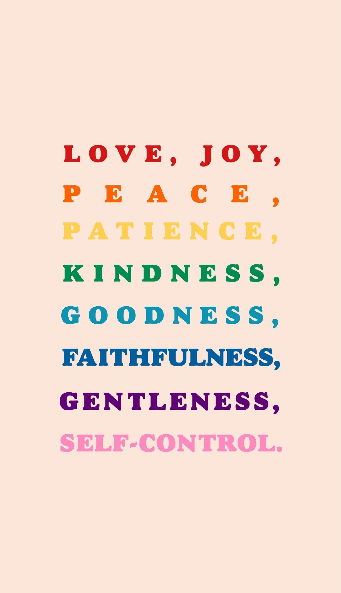 A rainbow colored poster with the words love, joy peace kindness self control - Peace, Bible