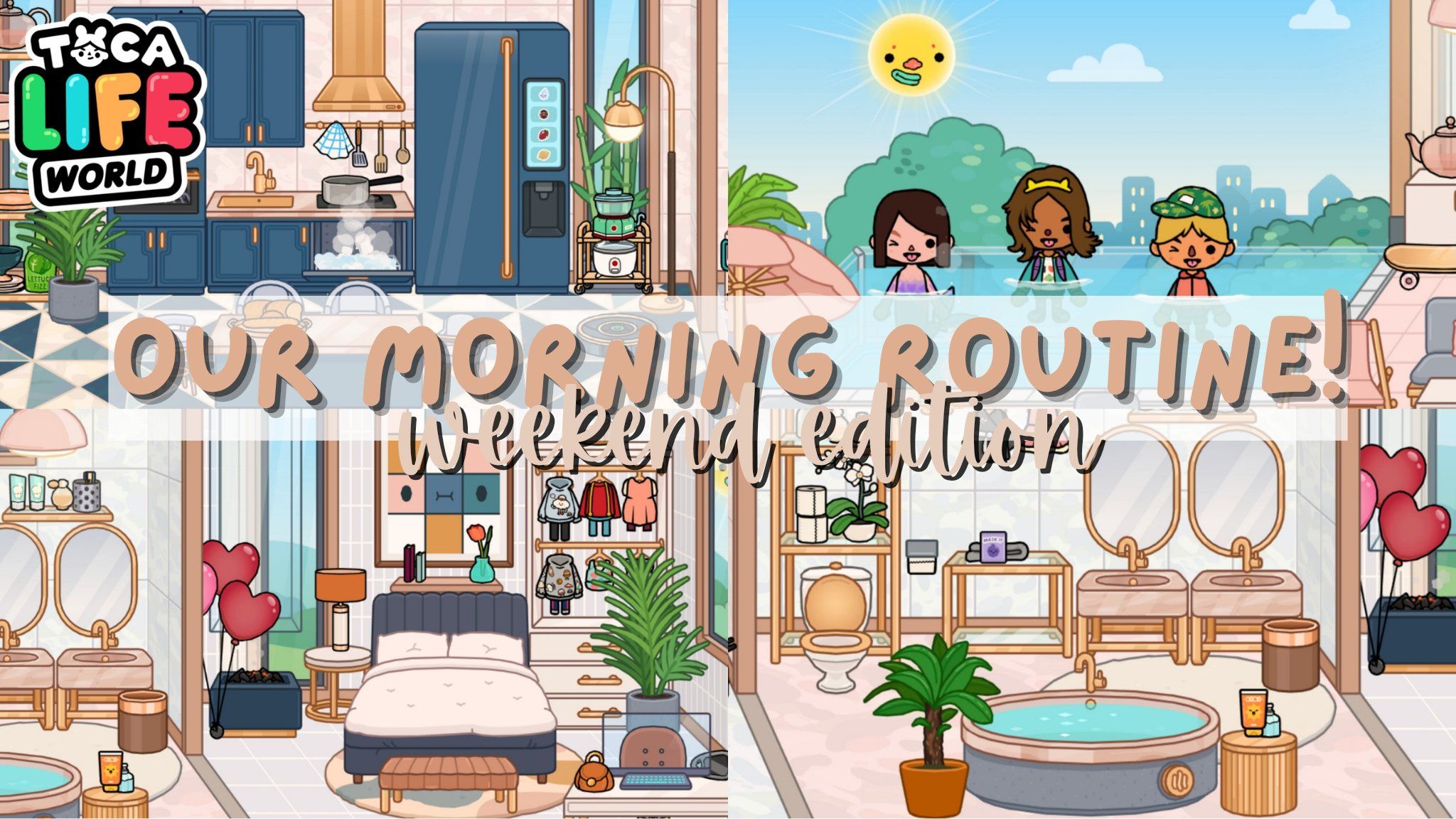 Our morning routine weekly edition - Toca Boca