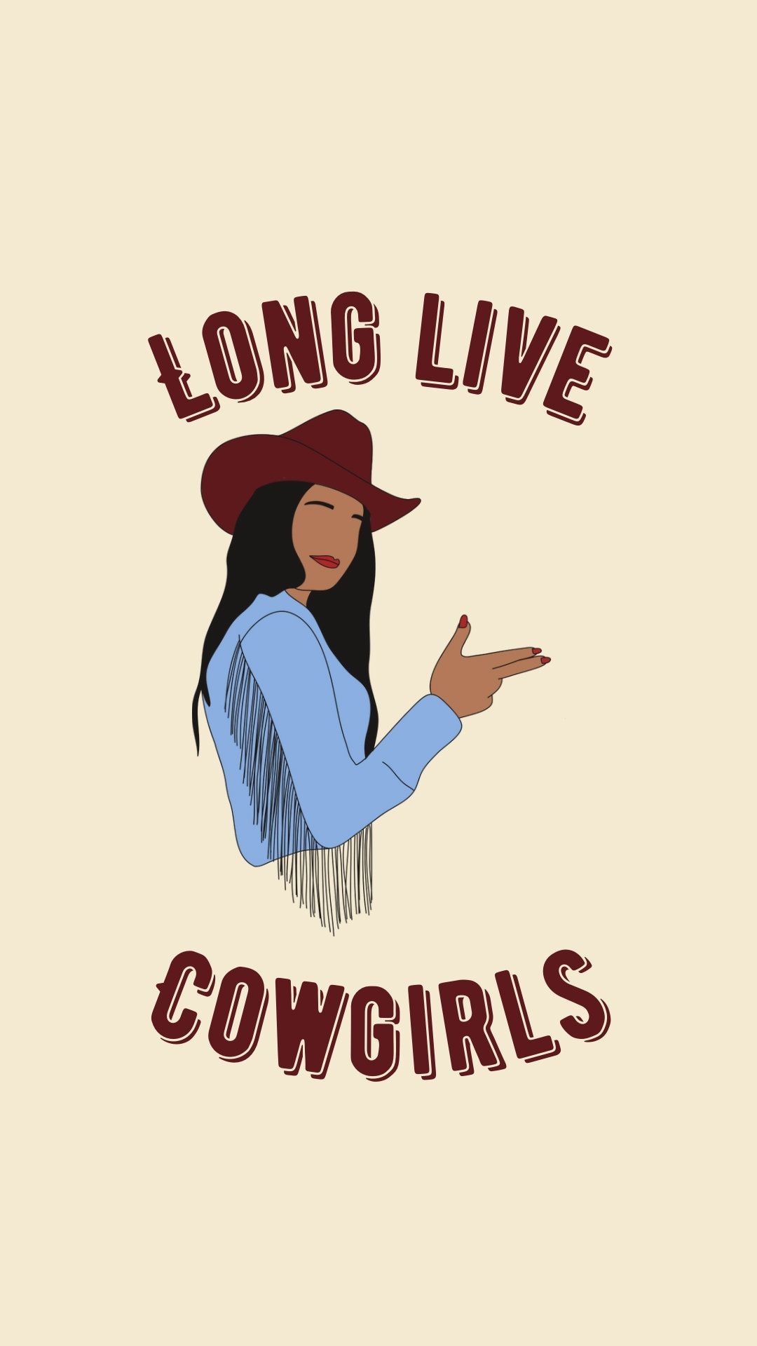 Long Live Cowgirls Phone Wallpaper Digital Download