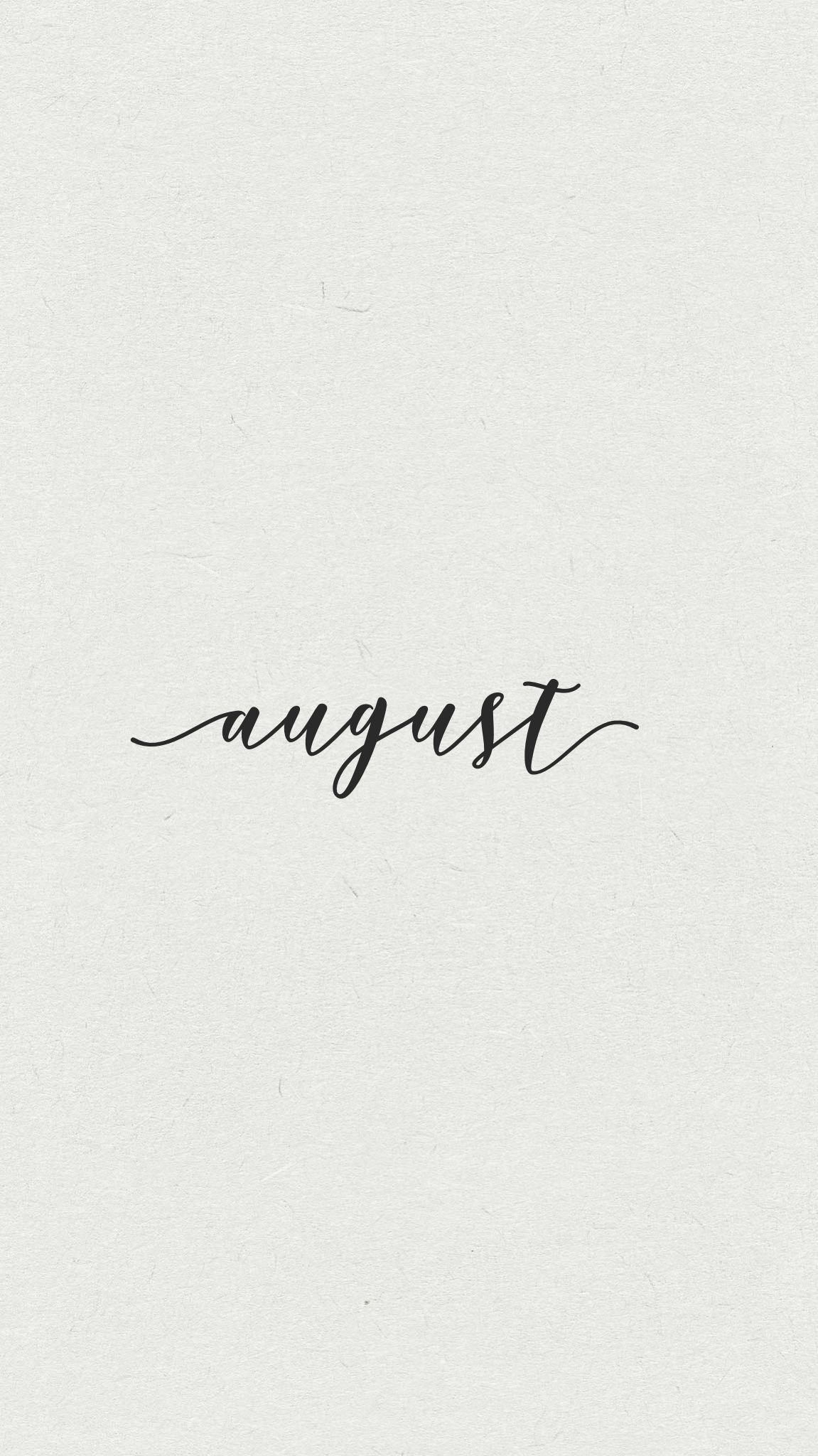 The word august is written in black and white - August