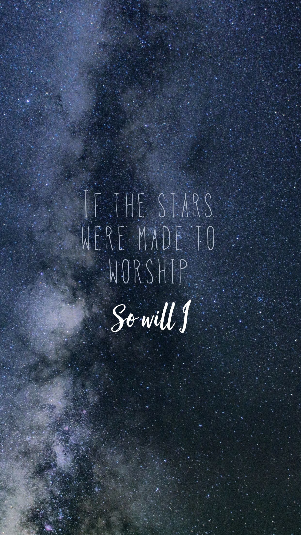 A sky with stars and the words to be made for worship - Christian iPhone