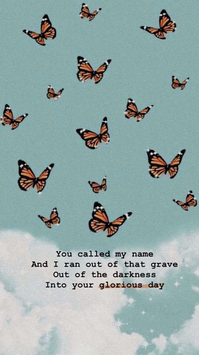 Aesthetic butterfly wallpaper for phone background with a poem - Christian iPhone
