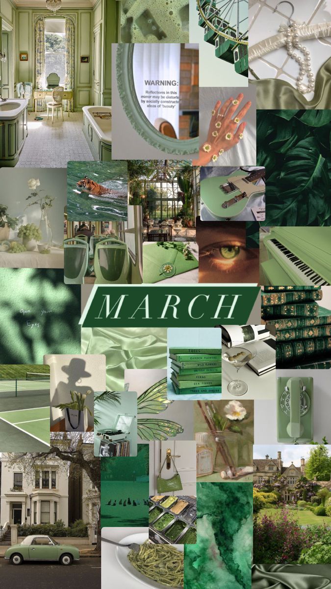 A collage of photos in shades of green. - March, May