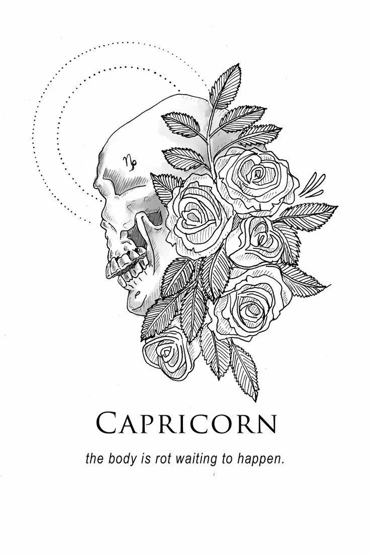 Capricorn the body is not waiting to happen - Capricorn