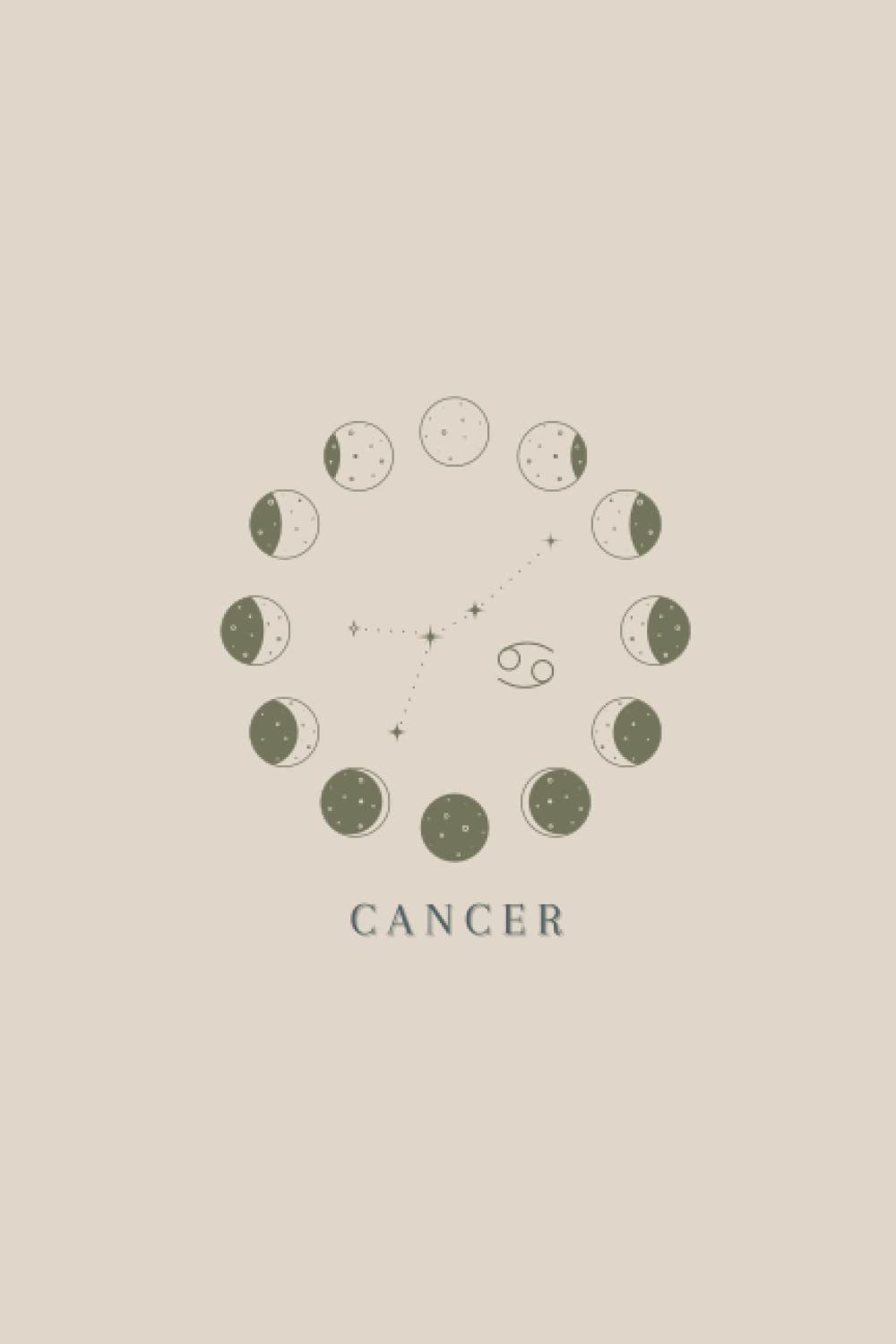 Cancer Astrological Sign Notebook: Cancer Zodiac Sign Notebook 120 Pages: Pretty Zodiac Sign Notebook. Moon Phases Zodiac Sign Notebook: 6 x 9 Cancer. Cancer. Cancer Zodiac Sign Lined Notebook by Dream & Jot