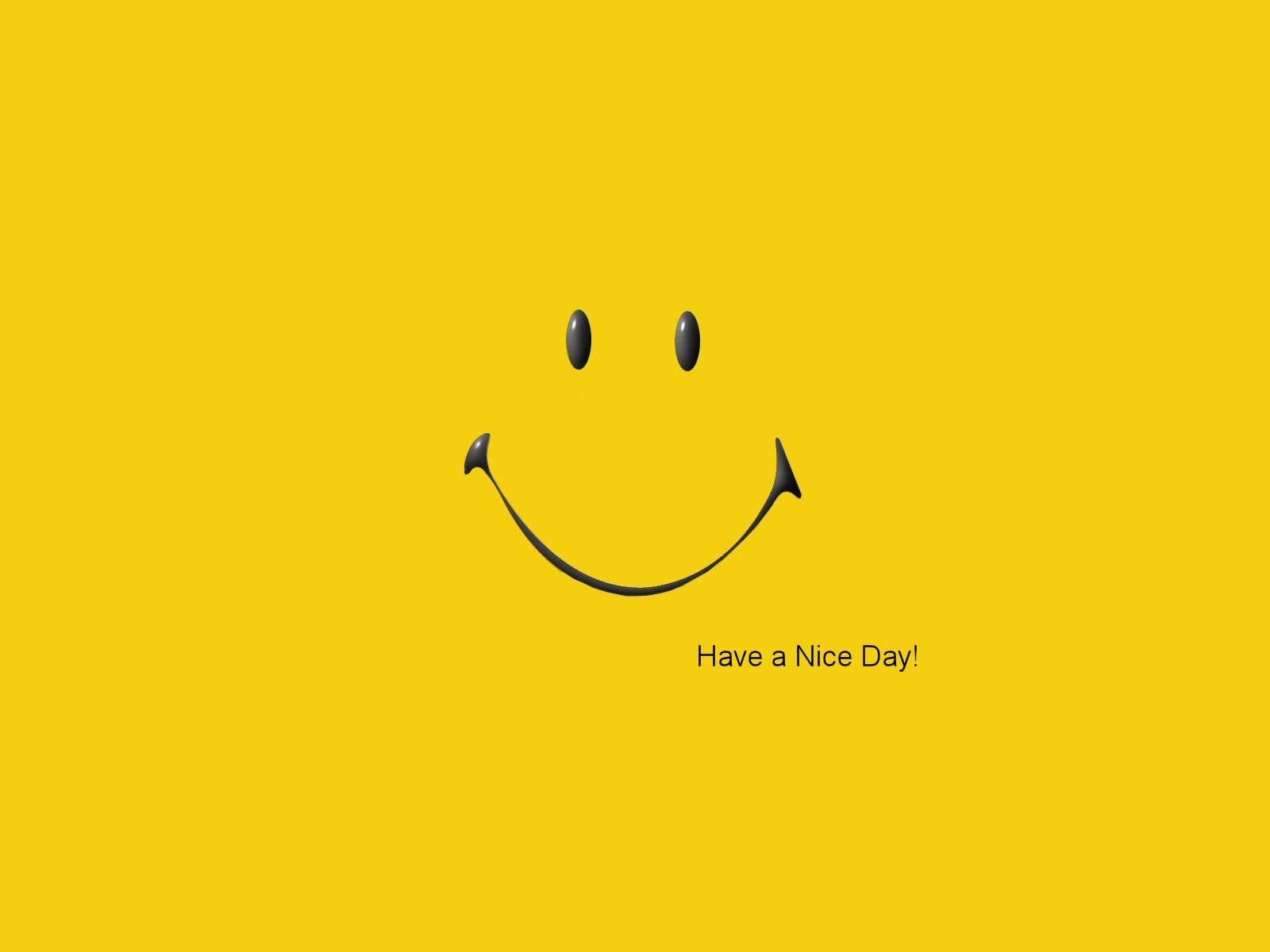 Have a nice day wallpaper - Smile