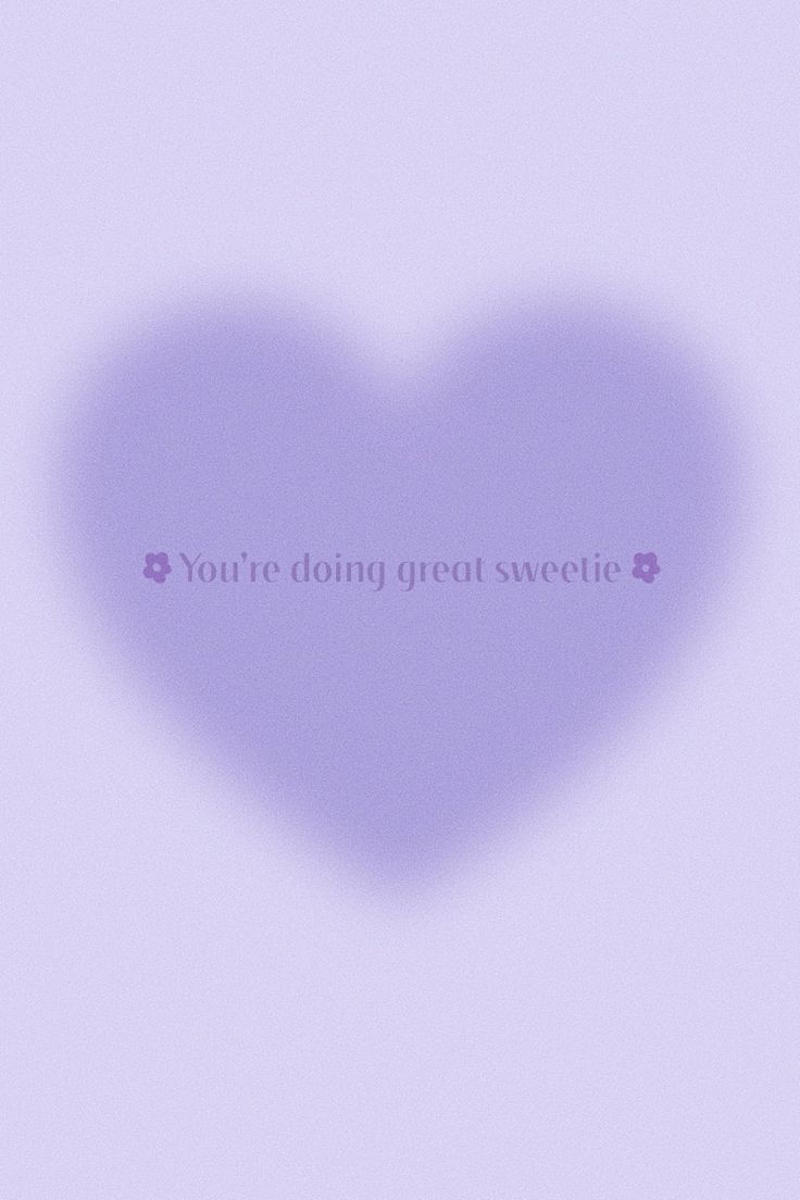 You're doing great sweetie. Aura colors, Aura quotes, Purple quotes