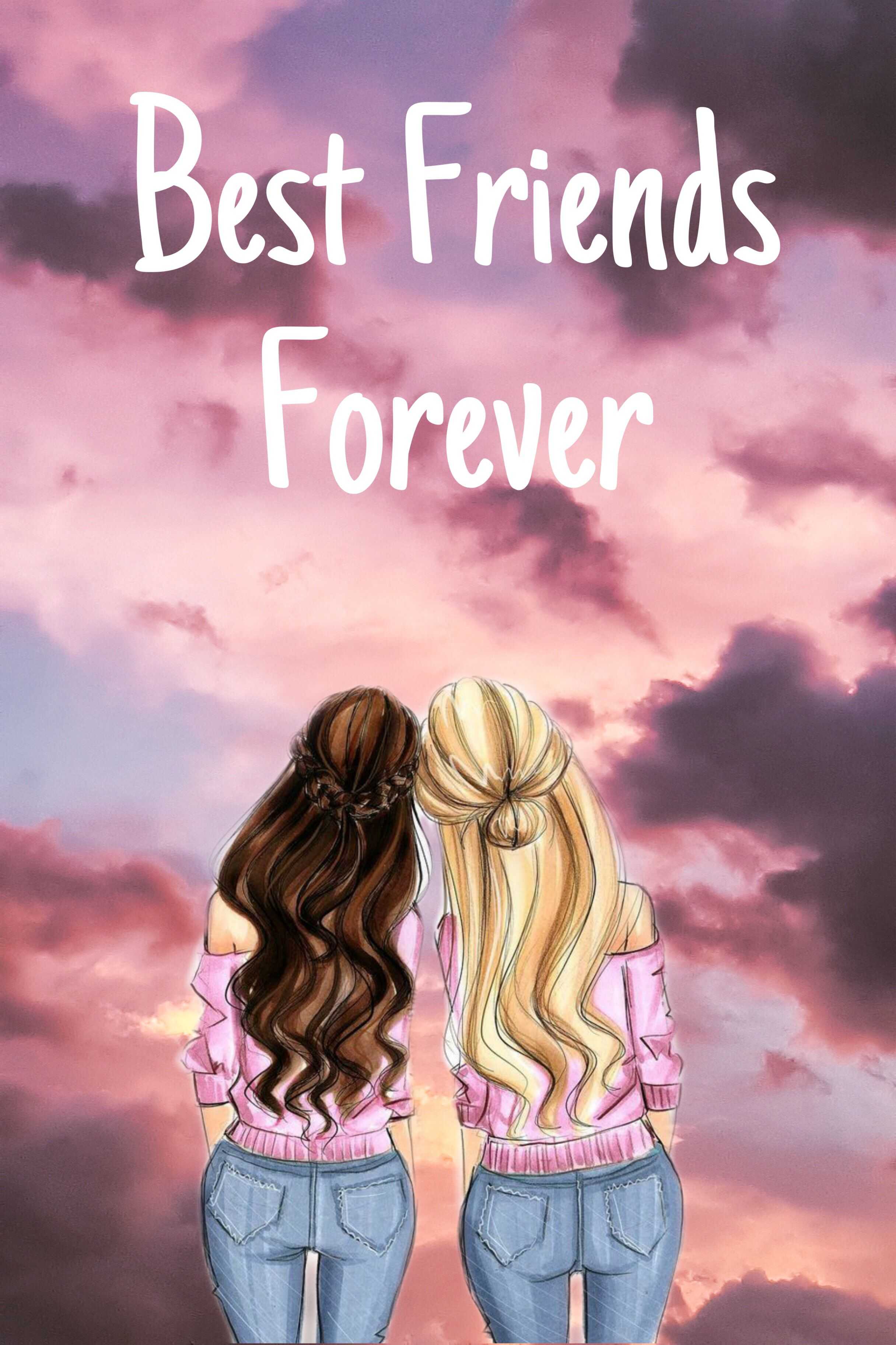 Best friends forever - Bestie