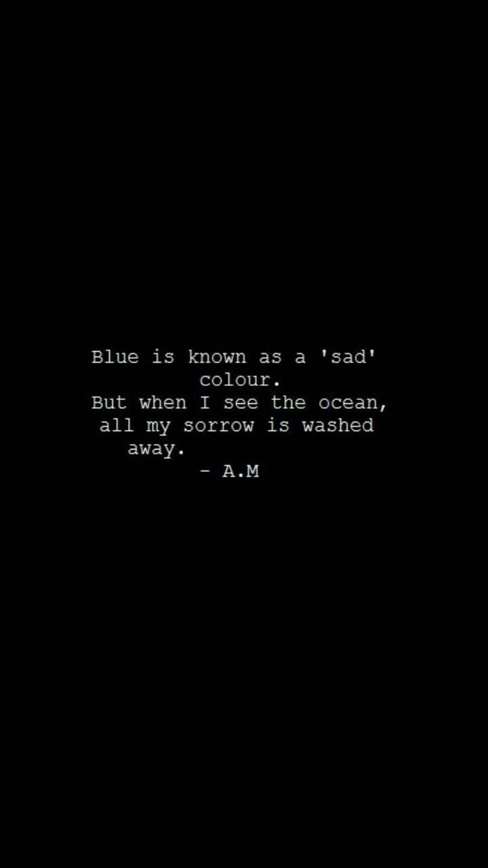 Download Blue Is A Sad Color Aesthetic Black Quotes Wallpaper