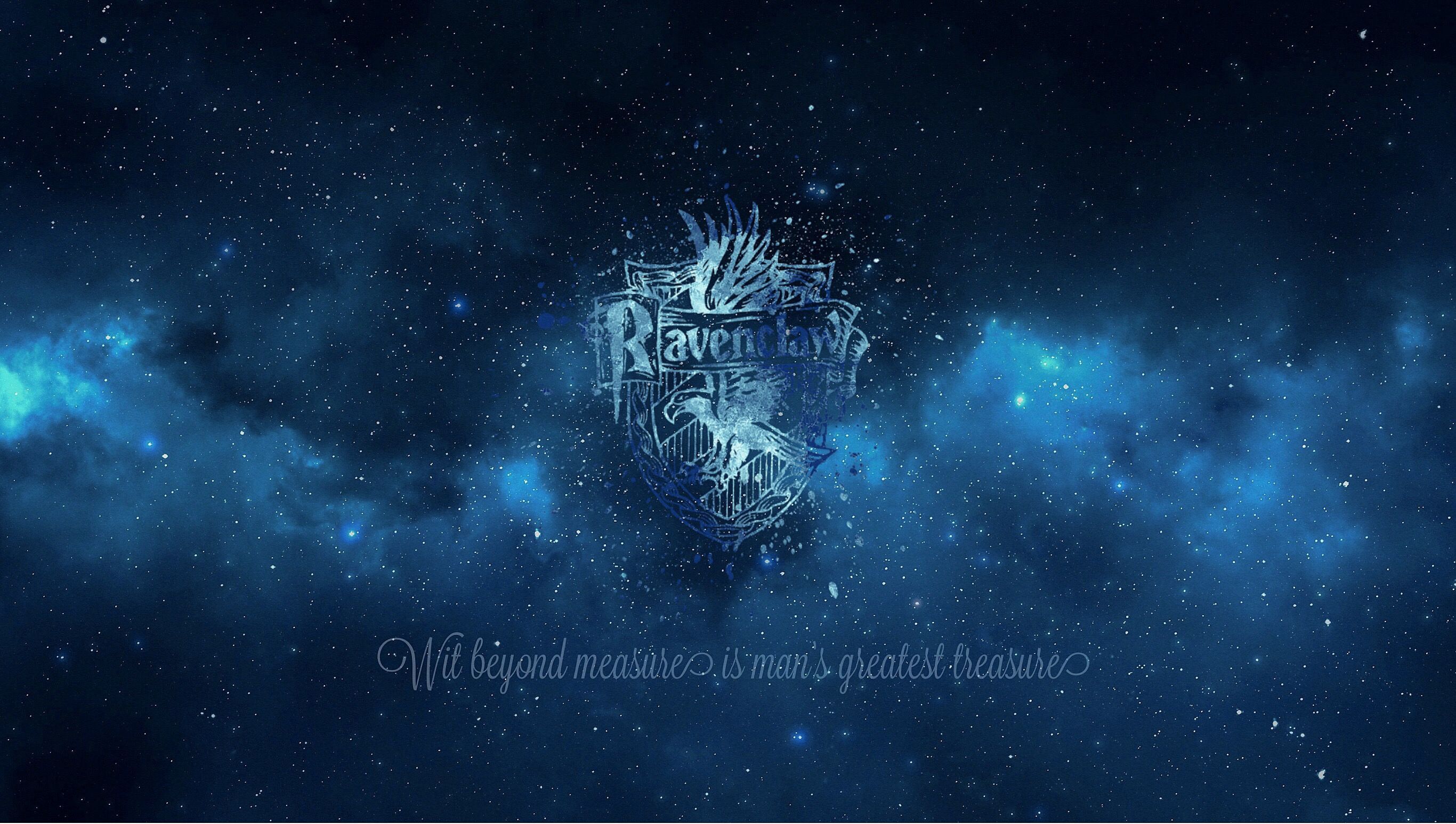 Not beyond measure, is man's greatest treasure - Ravenclaw