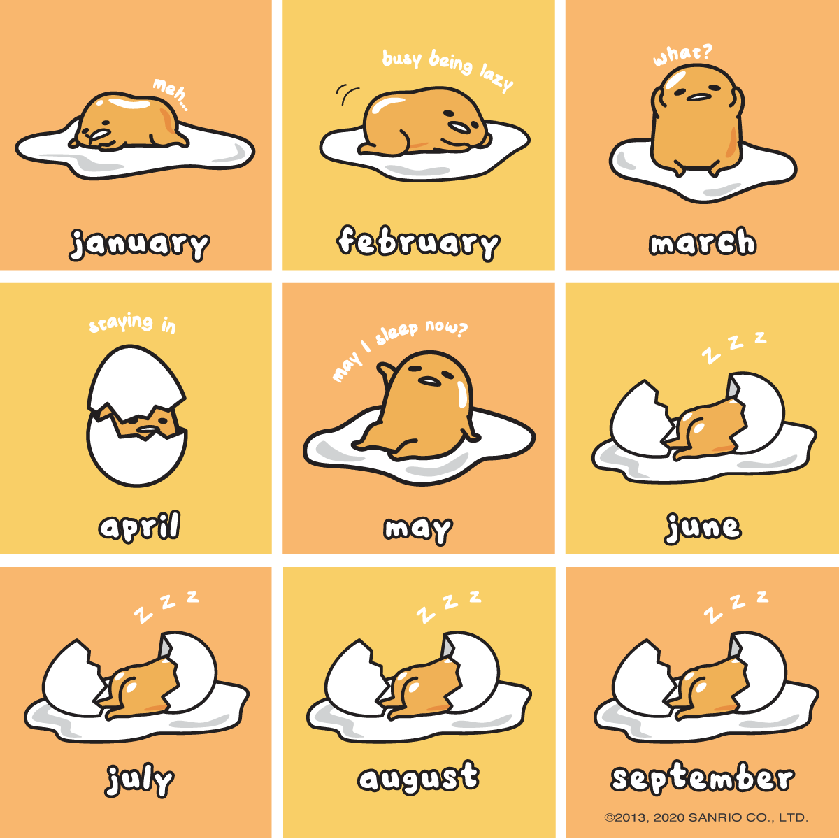 A cartoon image of a yellow egg in nine different months of the year, each with a different sleeping expression. - Gudetama