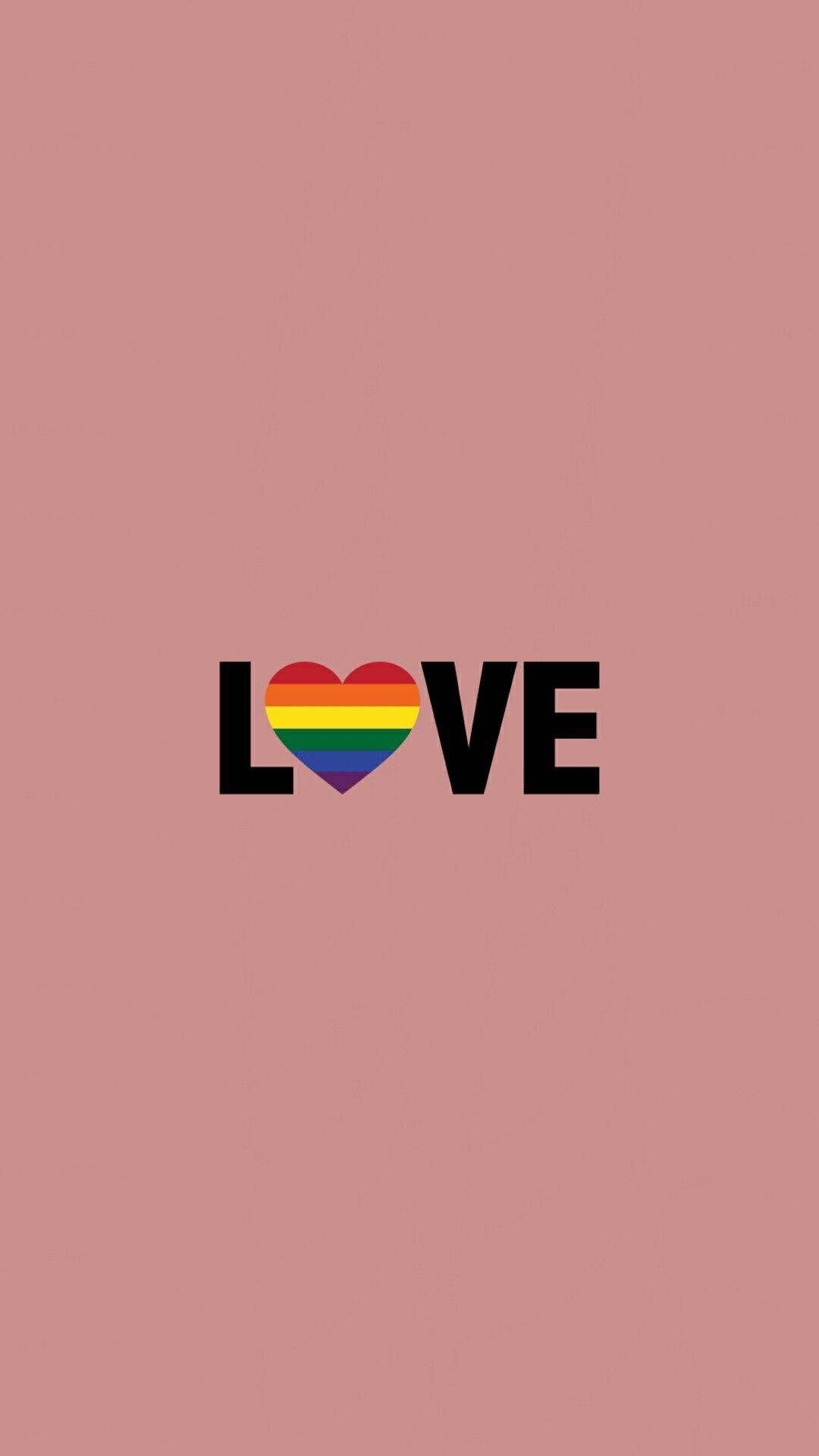 IPhone wallpaper with the word love in black and a rainbow heart in the place of the letter O. - Pride