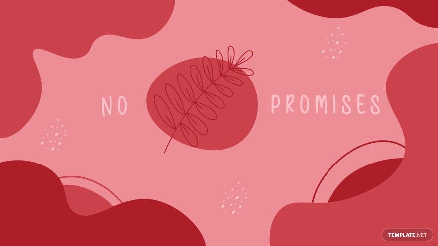No promises text on a pink background with leaves - Red