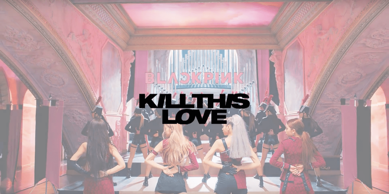 The poster for kill this love - BLACKPINK