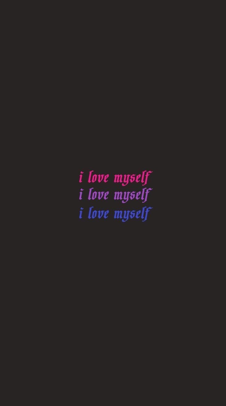 A black background with the words i love myself - Pride