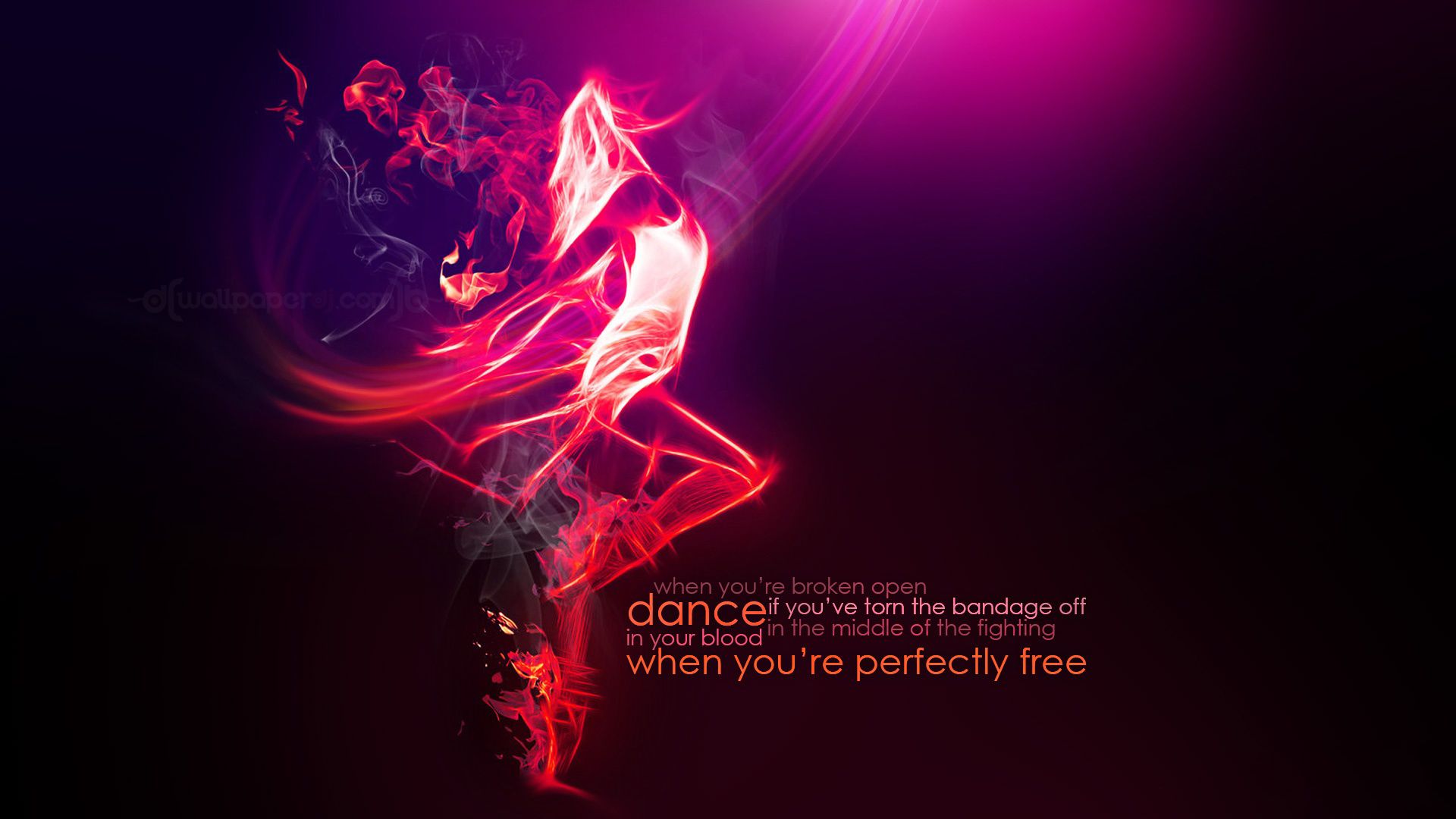 A beautiful wallpaper with a quote about dance - Dance