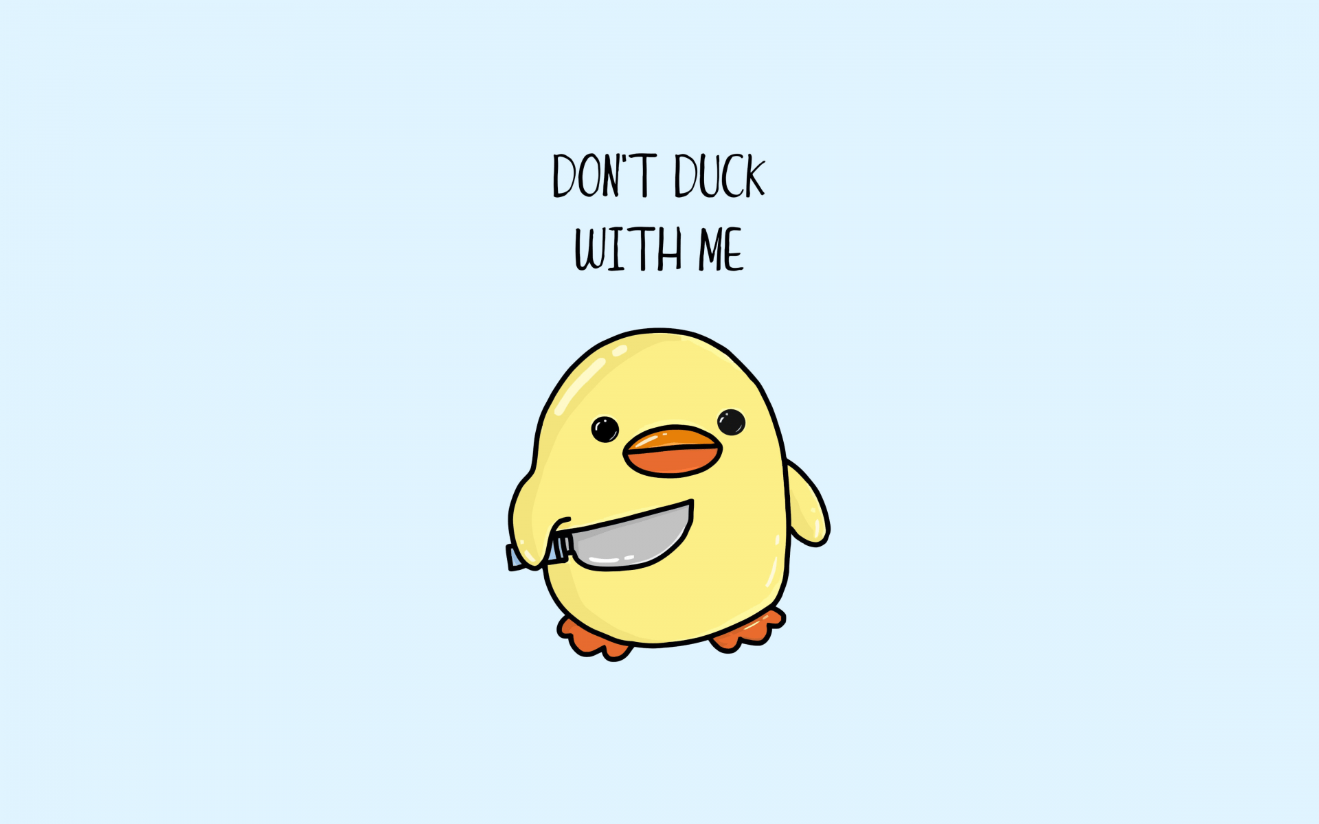 A cartoon duck holding a knife with the words 