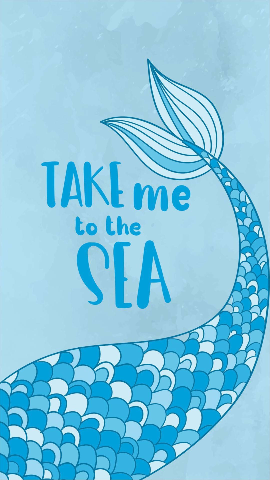 Take me to the sea wallpaper - Mermaid