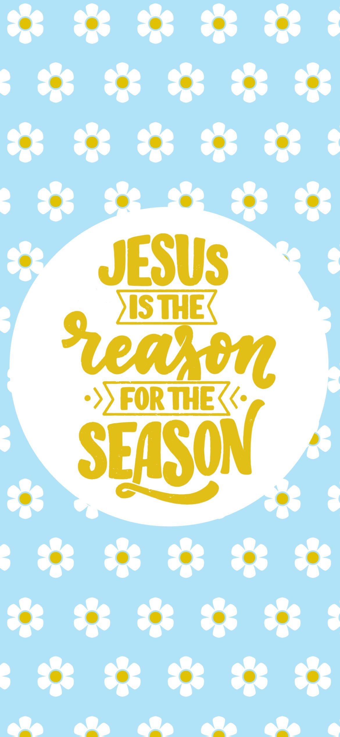 Jesus is the reason for this season - Jesus