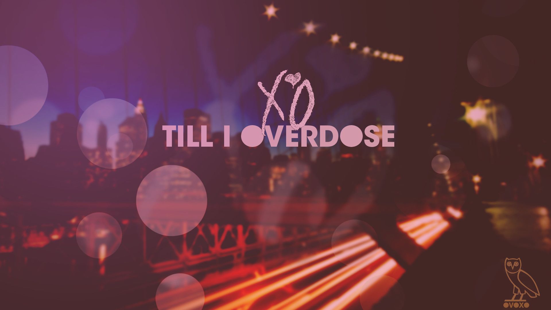 The Weeknd Till I Overdose Xo • Rap Wallpaper
