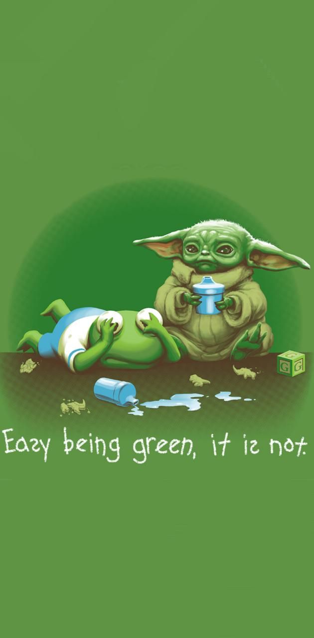A baby yoda and the words easy being green it's not - Kermit the Frog