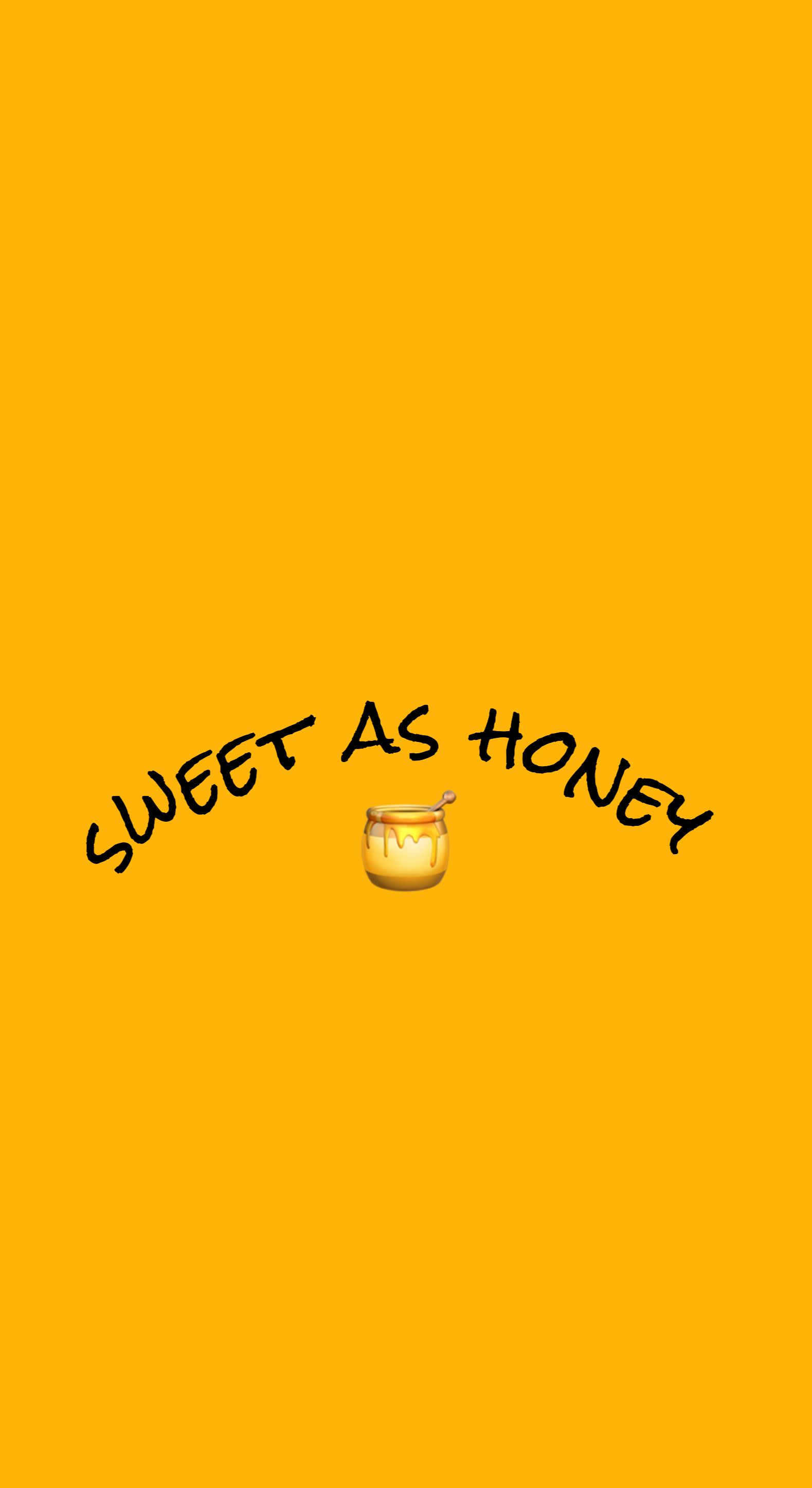 Sweet as Honey. Quote prints, Phone themes, Yellow wallet