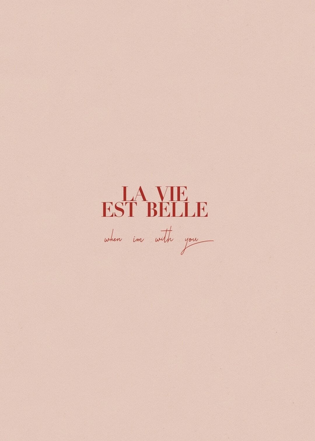 La Vie est Belle. Wallpaper. Words wallpaper, iPhone