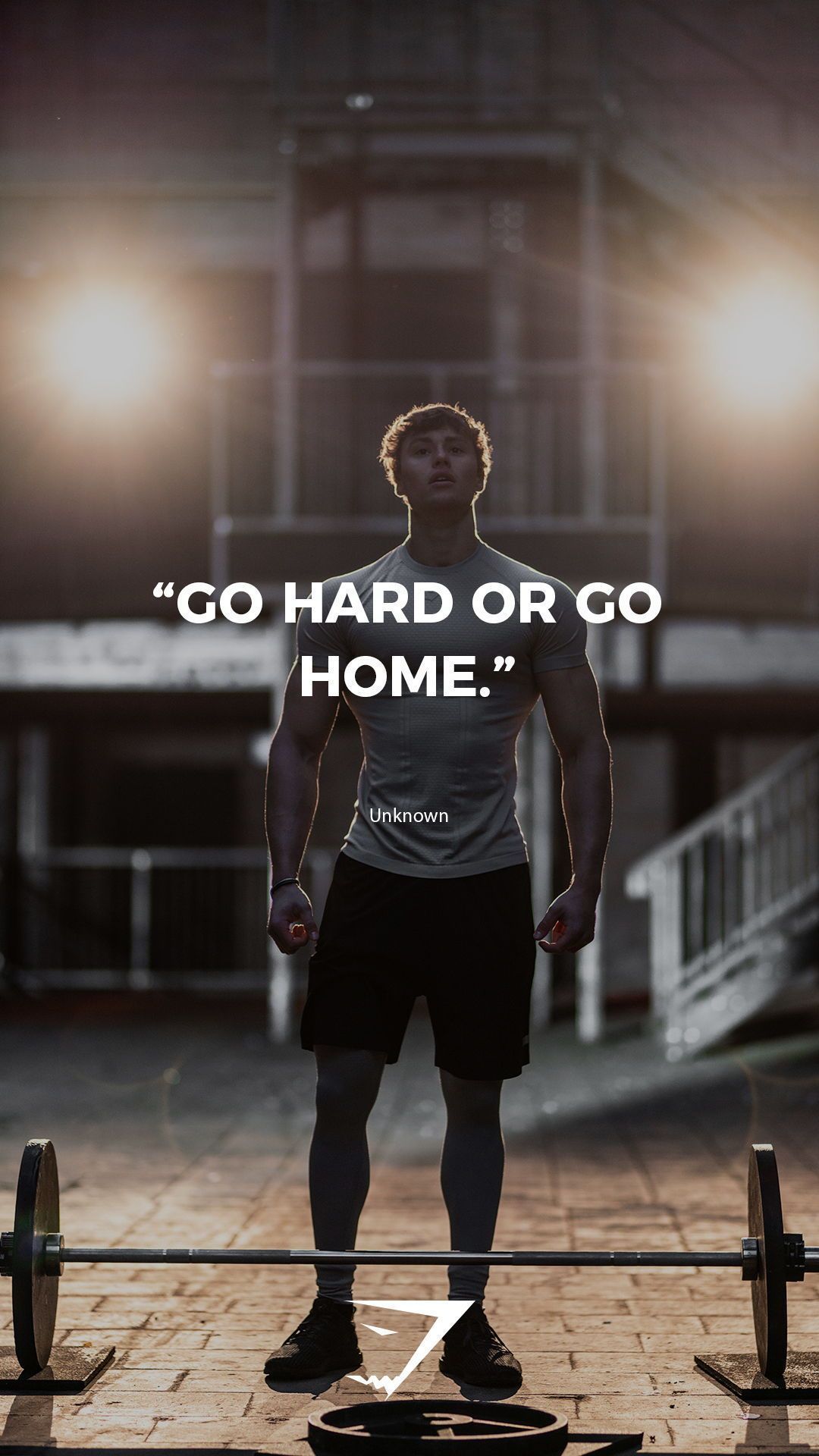 Go hard or go home. - Gym