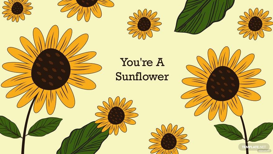 You're a sunflower card with yellow sunflowers on a yellow background - Sunflower